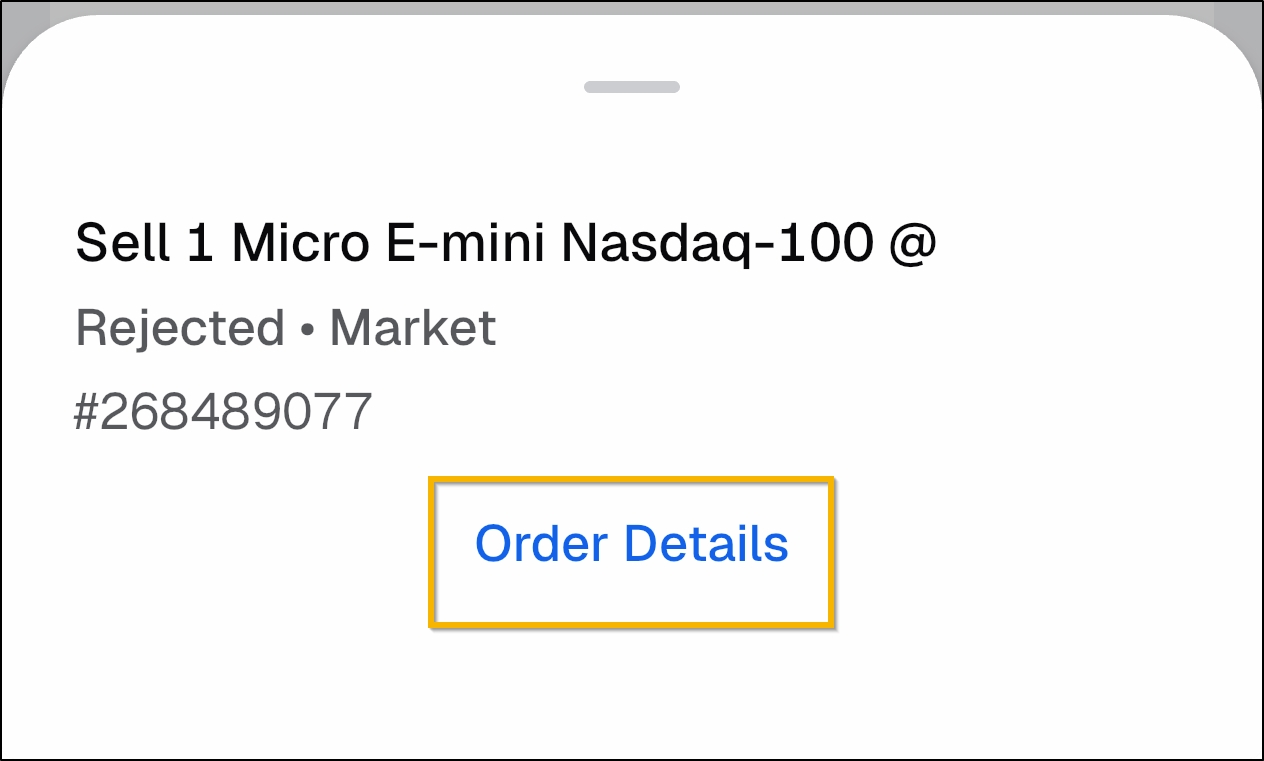 Determining the Reason for an Order Rejection